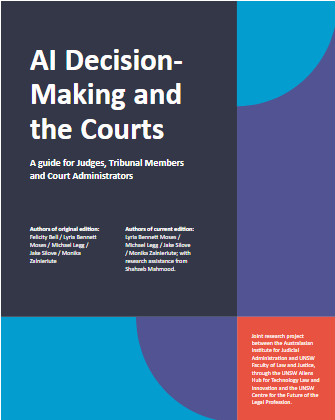 AI Decision-Making and the Courts: A guide for Judges, Tribunal Members and Court Administrators (New Web-Based Version)